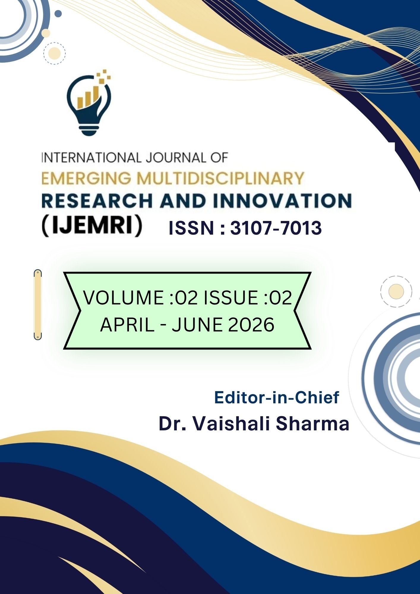 					View IJEMRI: Vol.2, Issue 2, APRIL - JUNE 2026 
				